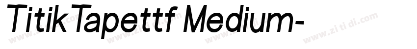 TitikTapettf Medium字体转换